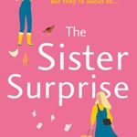 Hooked By That Book Review of The Sister Surprise