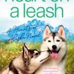 Hooked By That Book Review for Heart on a Leash by Alanna Martin