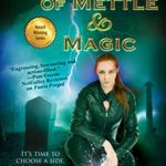 Hooked By That Book Review for Of Mettle and Magic b L.R. Braden
