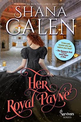 Hooked By That Book: Her Royal Payne by Shana Galen