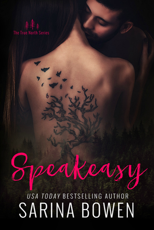 Hooked By That Book: Speakeasy by Sarina Bowen