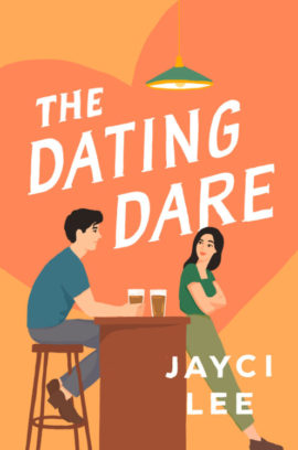 Hooked By That Book Review for The Dating Dare by Jayci Lee