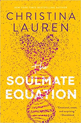 Hooked By That Book: The Soulmate Equation by Christina Lauren
