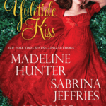 Hooked By That Book Review for A Yuletide Kiss by Madeline Hunter, Sabrina Jeffries, and Mary Jo Putney