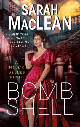 Hooked By That Book: Bombshell by Sarah MacLean