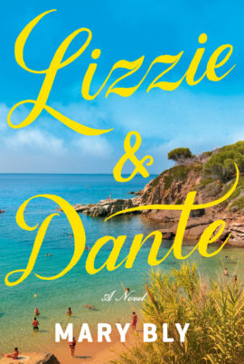 Hooked By That Book: Lizzie & Dante by Mary Bly