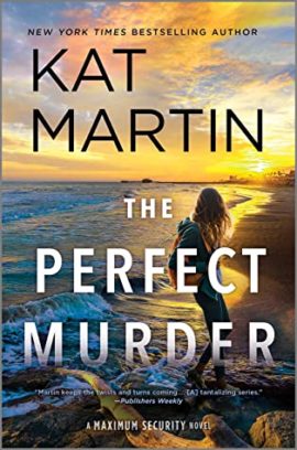 Hooked by That Book: The Perfect Murder by Kat Martin