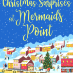 Hooked By That Book Review: Christmas Surprises at Mermaids Point by Sarah Bennett
