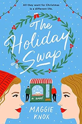 Hooked By That Book Review for The Holiday Swap by Maggie Knox