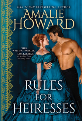 Hooked By That Book: Rules for Heiresses by Amalie Howard