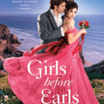 Hooked By That Book Review for Girls Before Earls by Anna Bennett
