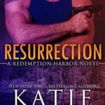 Hooked By That Book Review for Resurrection by Katie Reus