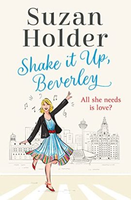 Hooked By That Book Review for Shake It Up, Beverly by Suzan Holder