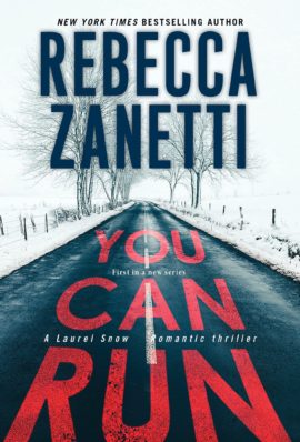 Hooked By That Book Review for You Can Run by Rebecca Zanetti
