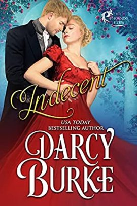 Hooked By That Book Review for Indecent by Darcy Burke