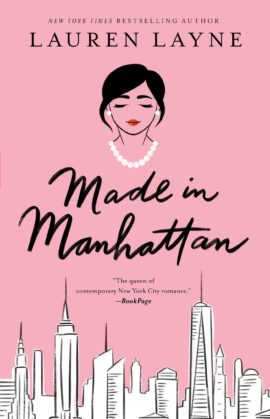 Hooked By That Book: Made in Manhatten by Lauren Layne