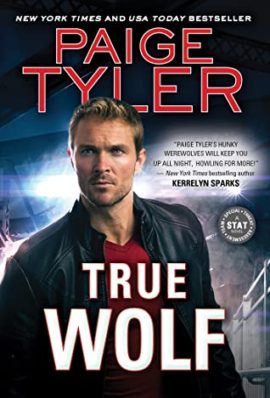 Hooked By That Book Review for True Wolf by Paige Tyler