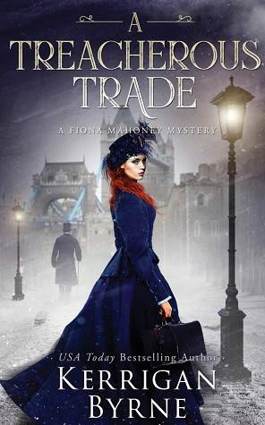 Hooked By That Book Review for A Treacherous Trade by Kerrigan Byrne