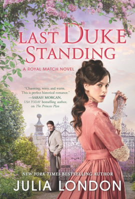 Hooked By That book: Last Duke Standing by Julia London