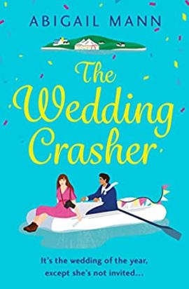 Hooked By That Book Review for The Wedding Crasher by Abigail Mann