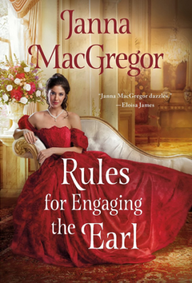 Hooked By That Book Review for Rules for Engaging the Earl by Janna MacGregor