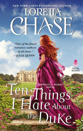 Hooked By That Book: Ten Things I Hate About the Duke by Loretta Chase