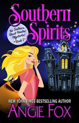 Hooked By That Book: Southern Spirits by Angie Fox