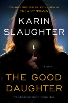 Hooked By That Book: The Good Daughter by Karin Slaughter