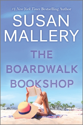 Hooked By That Book: The Boardwalk Bookshop by Susan Mallery