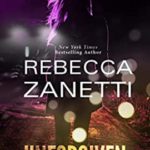 Hooked By That Book Review for Unforgiven by Rebecca Zanetti