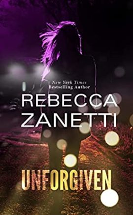 Hooked By That Book Review for Unforgiven by Rebecca Zanetti