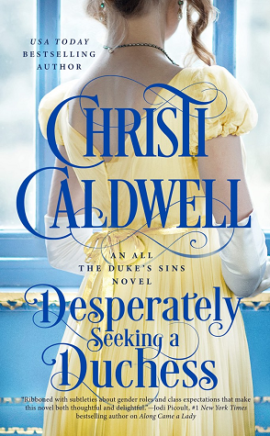 Hooked By That Book: Desperately Seeking a Duchess by Christi Caldwell