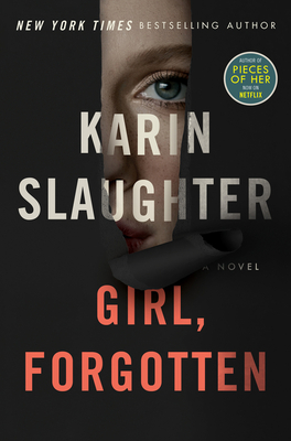 Hooked By That Book: Girl, Forgotten by Karin Slaughter