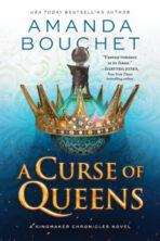 Hooked By That Book Review for A Curse of Queens by Amanda Bouchet