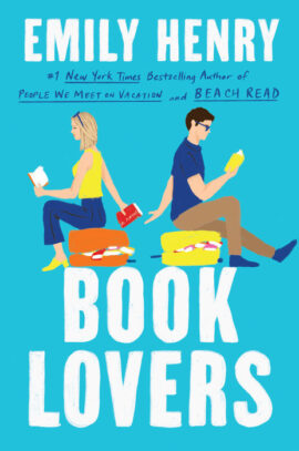 Hooked By That Book: Book Lovers by Emily Henry