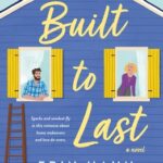 Hooked By That Book Review for Built to Last by Erin Hahn