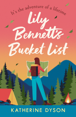 Hooked By That Book: Lily Bennett's Bucket List by Katherine Dyson