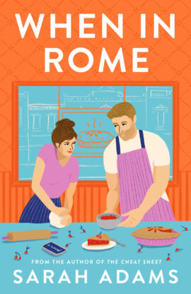 Hooked By That Book: When In Rome by Sarah Adams