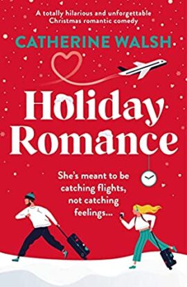 Hooked By That Book: Holiday Romance by Catherine Walsh