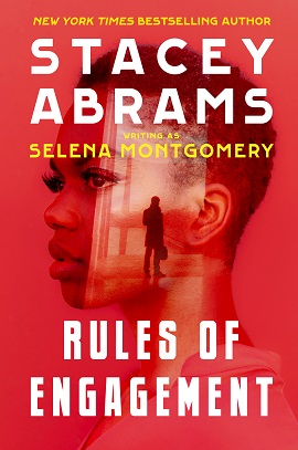 Hooked By That Book: Rules of Engagement by Stacey Abrams