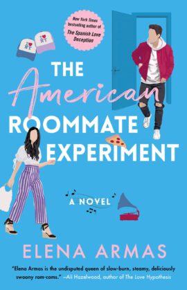 Hooked By That Book: The American Roommate Experiment by Elena Armas