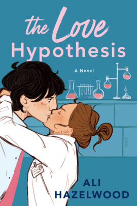Hooked By That Book: The Love Hypothesis by Ali Hazelwood