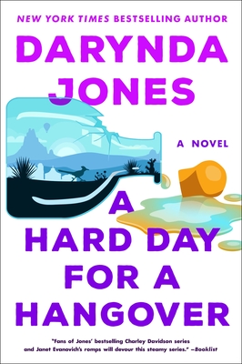Hooked By That Book Review for A Hard Day for a Hangover by Darynda Jones