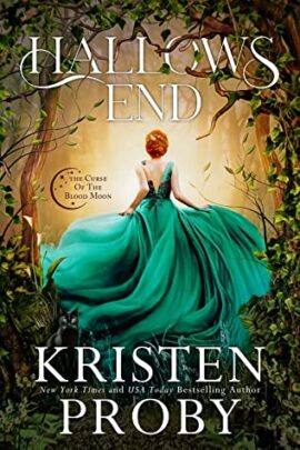 Hooked By That Book: Hallows End by Kristen Proby