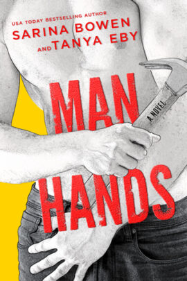 Hooked By That Book: Man Hands by Sarina Bowen and Tanya Eby