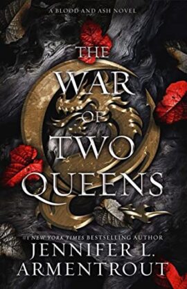 Hooked By That Book: The War of Two Queens by Jennifer L. Armentrout