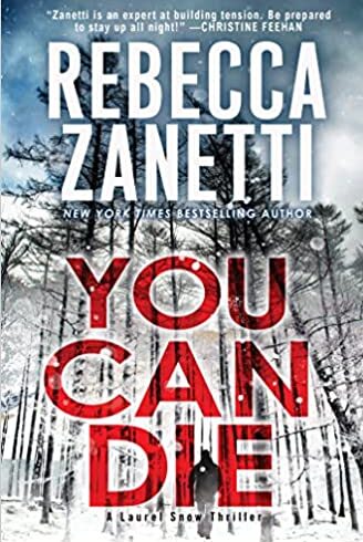 Hooked By That Book Review for You Can Die by Rebecca Zanetti
