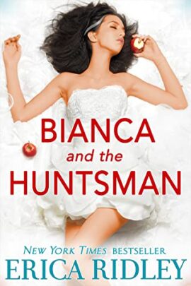 Hooked By That Book Review for Bianca and the Huntsman by Erica Ridley