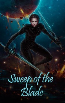 Hooked By That Book: Sweep of the Blade by Ilona Andrews