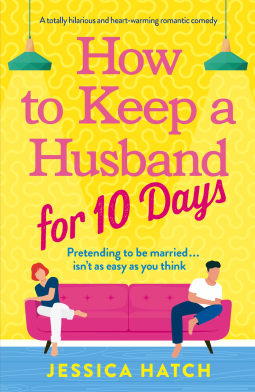 Hooked By That Book Review for How to Keep a Husband for 10 Days by Jessica Hatch